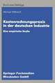 Kostenrechnungspraxis in der deutschen Industrie: Eine empirische Studie