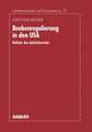 Bankenregulierung in den USA: Defizite des Aufsichtsrechts