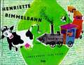 Henriette Bimmelbahn. SuperBuch