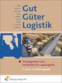 Gut, Güter, Logistik 1