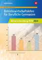 Betriebswirtschaftslehre für Berufliche Gymnasien. Abiturvorbereitung NRW 2025: Arbeitsheft. Nordrhein-Westfalen