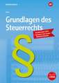 Grundlagen des Steuerrechts. Schulbuch