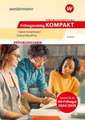 Prüfungsvorbereitung Prüfungstraining KOMPAKT - Industriekaufmann/Industriekauffrau