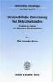 Strafrechtliche Zurechnung bei Defektzuständen.