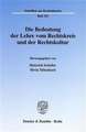 Die Bedeutung der Lehre vom Rechtskreis und der Rechtskultur