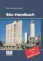 Silo–Handbuch – Klassiker des Bauingenieurwesens