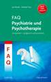 FAQ Psychiatrie und Psychotherapie