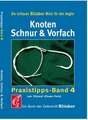 Knoten, Schnur und Vorfach