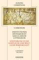 Institutiones divinarum et saecularium litterarum 1 / Einführung in die geistliche und weltliche Wissenschaft 1