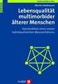 Lebensqualität multimorbider älterer Menschen