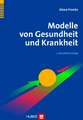 Modelle von Gesundheit und Krankheit