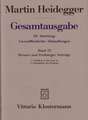 Martin Heidegger, Gesamtausgabe: Bremer Und Freiburger Vortrage