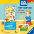 Mein erstes Magnetbuch: Wer baut was? Bei mir zu Hause