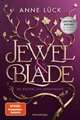 Jewel & Blade, Band 1: Die Wächter von Knightsbridge (Von der SPIEGEL-Bestseller-Autorin von "Silver & Poison" | Limitierte Auflage mit dreiseitigem Farbschnitt)