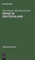 Heine in Deutschland: Dokumente seiner Rezeption 1834-1956