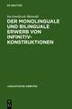 Der monolinguale und bilinguale Erwerb von Infinitivkonstruktionen: Ein Vergleich von Deutsch und Englisch