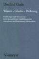 Wissen - Glaube - Dichtung: Kosmologie und Astronomie in der meisterlichen Lieddichtung des vierzehnten und fünfzehnten Jahrhunderts