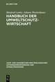 Handbuch der Umweltschutzwirtschaft: Definitionen - Marktstudien - Potentialanalysen