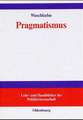 Pragmatismus: Sozialphilosophische und erkenntnistheoretische Reflexionen zu den Grundelementen einer interaktiven Demokratie