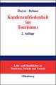 Kundenzufriedenheit im Tourismus: Entstehung, Messung und Sicherung mit Beispielen aus der Hotelbranche