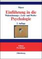 Einführung in die Wahrnehmungs-, Lern- und Werbe-Psychologie