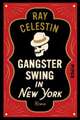 Gangsterswing in New York