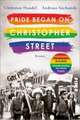 Pride began on Christopher Street