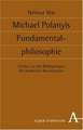 Michael Polanyis Fundamentalphilosophie