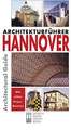 Hannover: An Architectural Guide