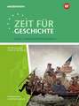 Zeit für Geschichte Oberstufe. Themenband ab dem Zentralabitur 2020. Krisen, Umbrüche und Revolutionen. Niedersachsen