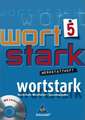 wortstark 5. Werkstattheft mit CD-ROM. Hauptschule. Nordrhein-Westfalen