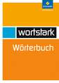 Wortstark. Wörterbuch