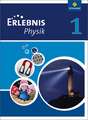 Erlebnis Physik 1. Schülerband. Realschule. NRW