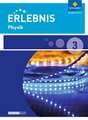 Erlebnis Physik 3. Schulbuch. Realschulen. Niedersachsen