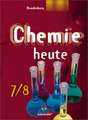 Chemie heute 7/8. Schülerband. Sekundarstufe 1. Brandenburg