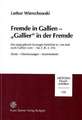 Fremde in Gallien - "Gallier" in der Fremde