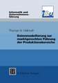 Datenmodellierung zur marktgerechten Führung der Produktionsbereiche