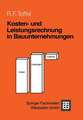 Kosten- und Leistungsrechnung in Bauunternehmungen