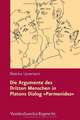 Die Argumente Des Dritten Menschen in Platons Dialog Parmenides: Rekonstruktion Und Kritik Aus Analytischer Perspektive