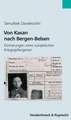 Von Kasan Nach Bergen-Belsen: Erinnerungen Eines Sowjetischen Kriegsgefangenen