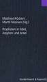 Propheten in Mari, Assyrien Und Israel: Studien Zur Theologie Der Johanneischen Schriften