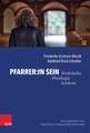 Pfarrer:in sein