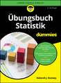 Übungsbuch Statistik für Dummies