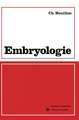 Embryologie