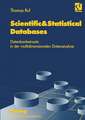 Scientific&Statistical Databases: Datenbankeinsatz in der multidimensionalen Datenanalyse