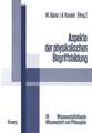 Aspekte der physikalischen Begriffsbildung: Theoretische Begriffe und operationale Definitionen