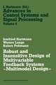 Robust and Insensitive Design of Multivariable Feedback Systems — Multimodel Design —