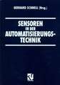 Sensoren in der Automatisierungstechnik