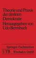 Theorie und Praxis der direkten Demokratie: Texte und Materialien zur Räte-Diskussion