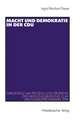 Macht und Demokratie in der CDU: Dargestellt am Prozess und Ergebnis der Meinungsbildung zum Grundsatzprogramm 1994